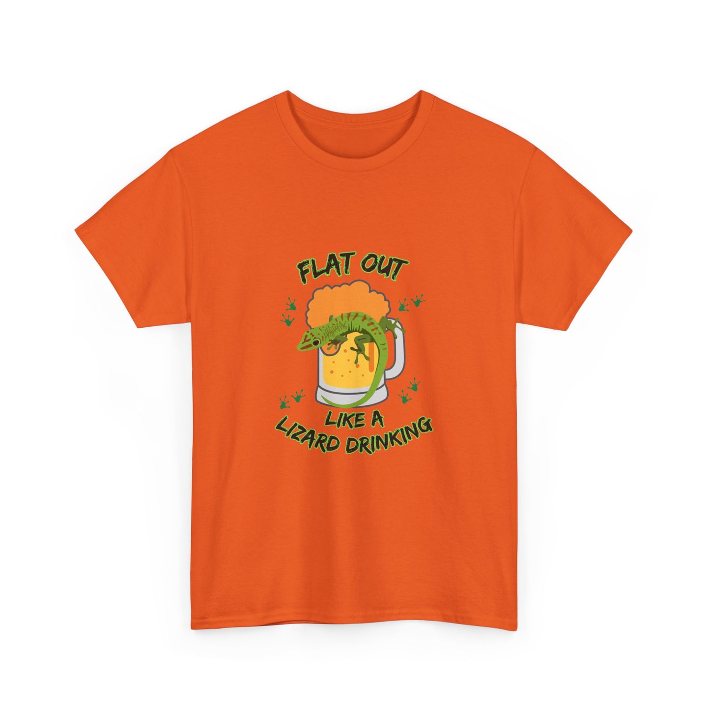 "Flat out like a lizard drinking" Unisex Cotton Tee