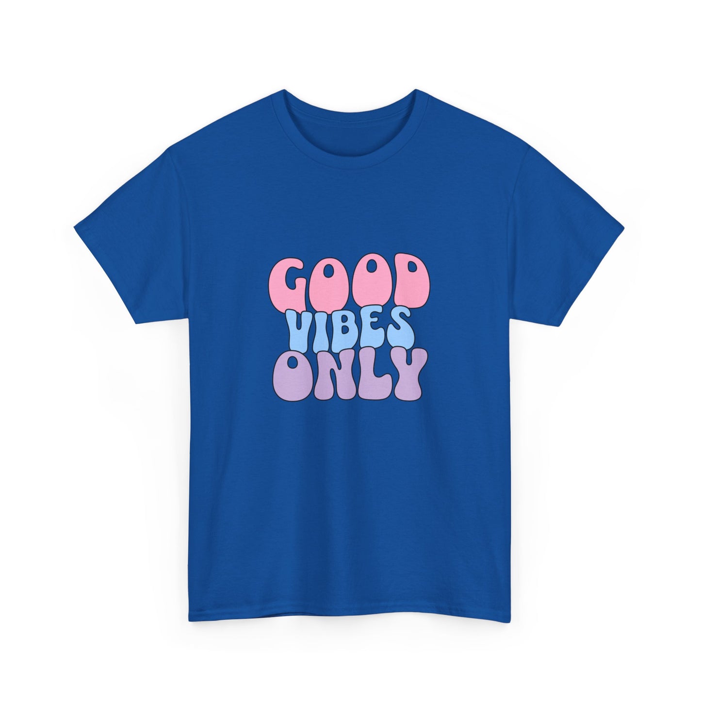 "Good vibes only" Unisex Cotton Tee