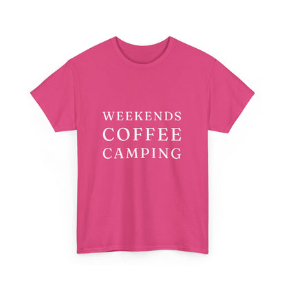 "Weekends coffee camping" Unisex Cotton Tee