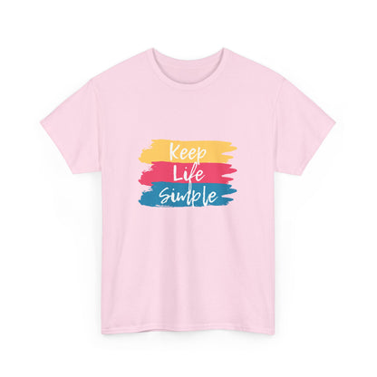 "Keep life simple" Unisex Cotton Tee