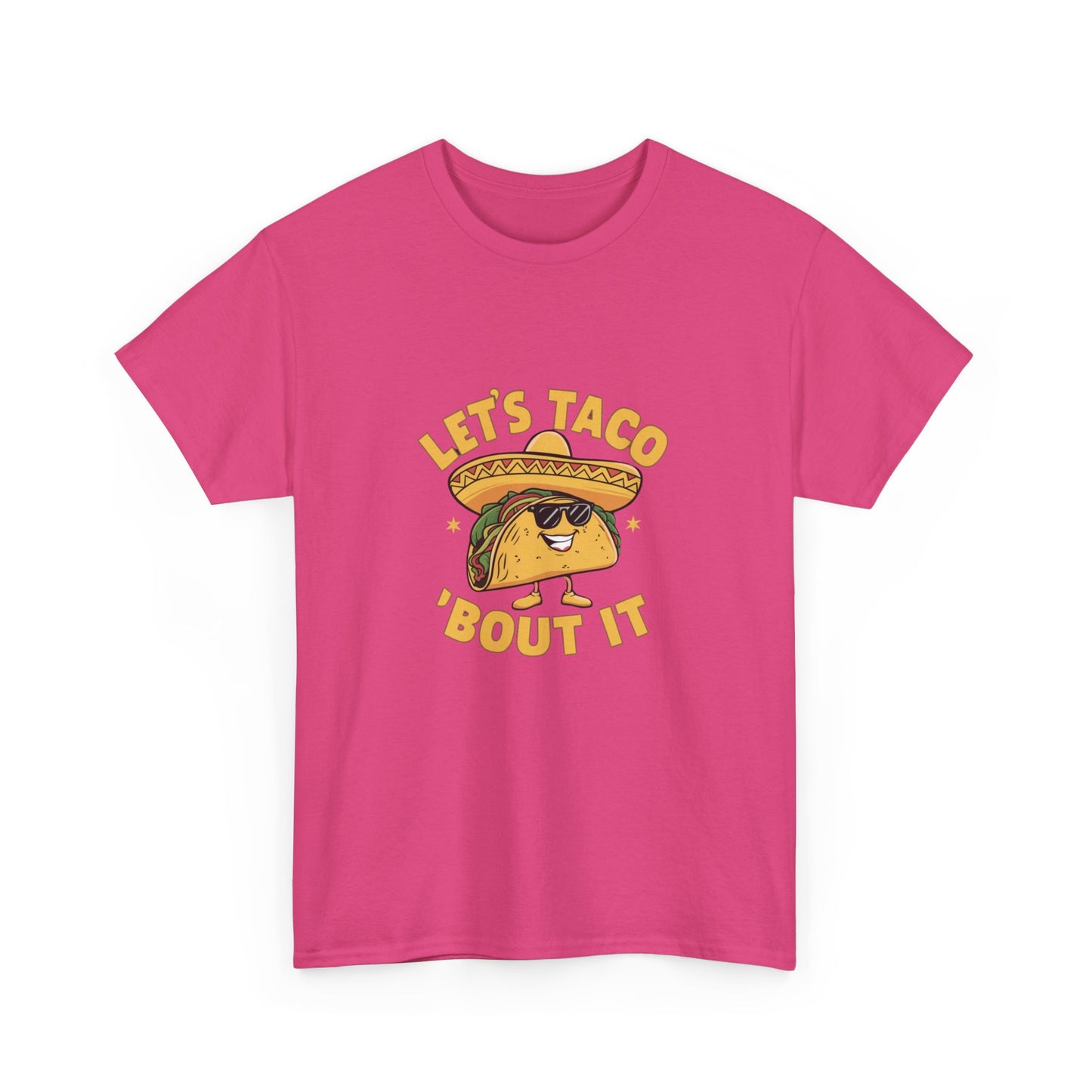 "Let's taco bout it" Unisex Cotton Tee