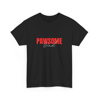 "Pawsome dad" Unisex Cotton Tee