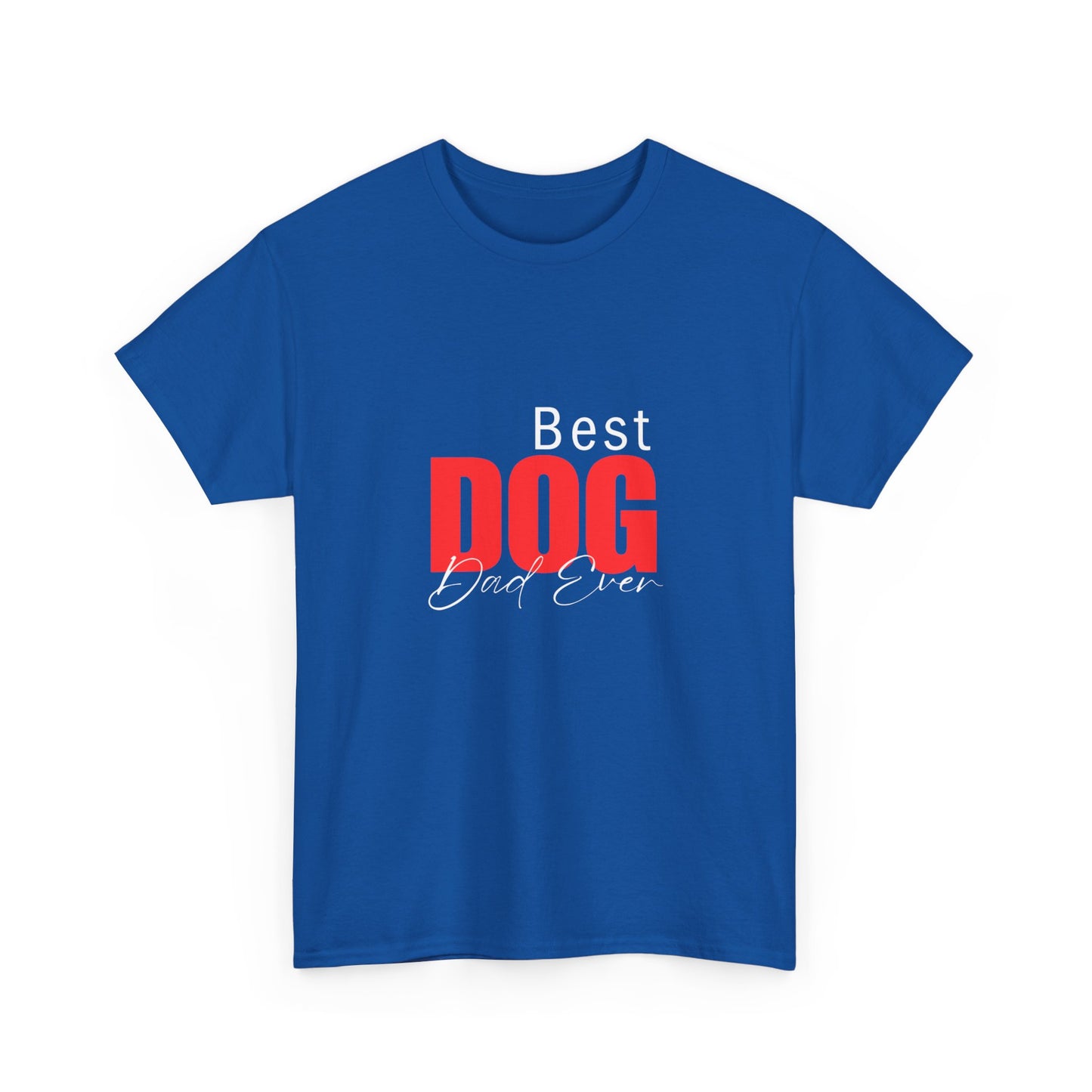 "Best dog dad ever" Unisex Cotton Tee