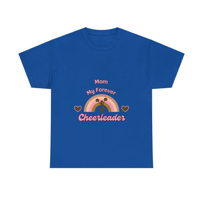 "Mom: My Forever Cheerleader" Unisex Tee