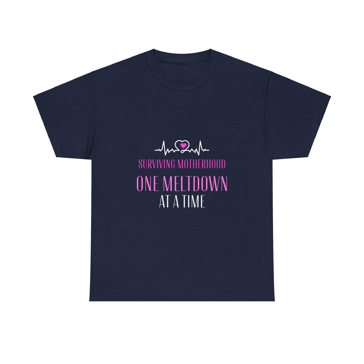 "Surviving motherhood one meltdown at a time" Unisex Tee