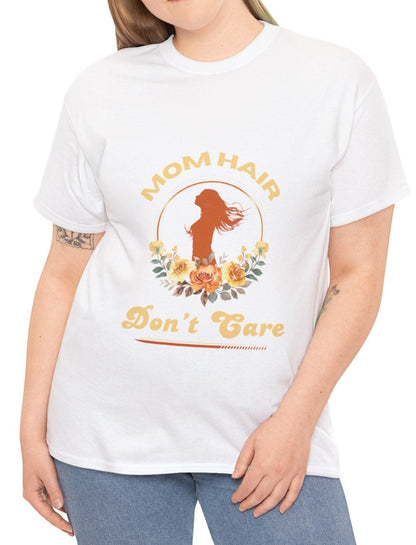 "Mom Hair, Don't Care" Unisex Tee