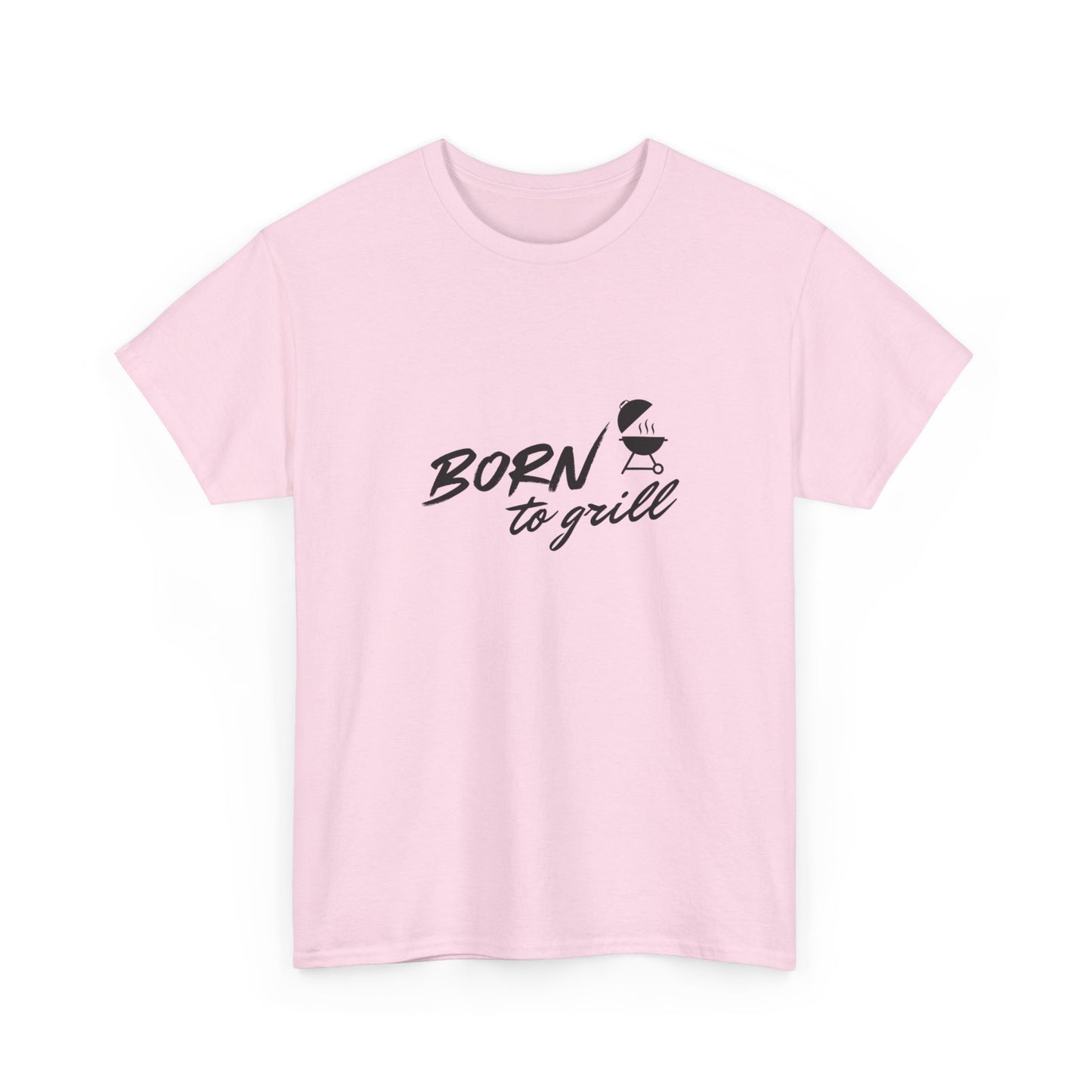 "Born to grill" Unisex Cotton Tee