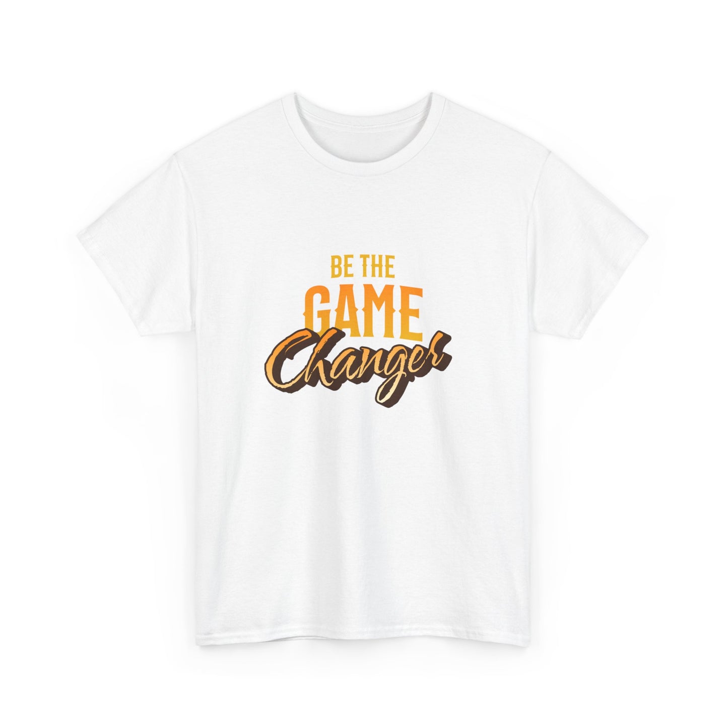 "Be the game changer" Unisex Cotton Tee