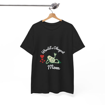 "World's Okayest Mom" Unisex Tee