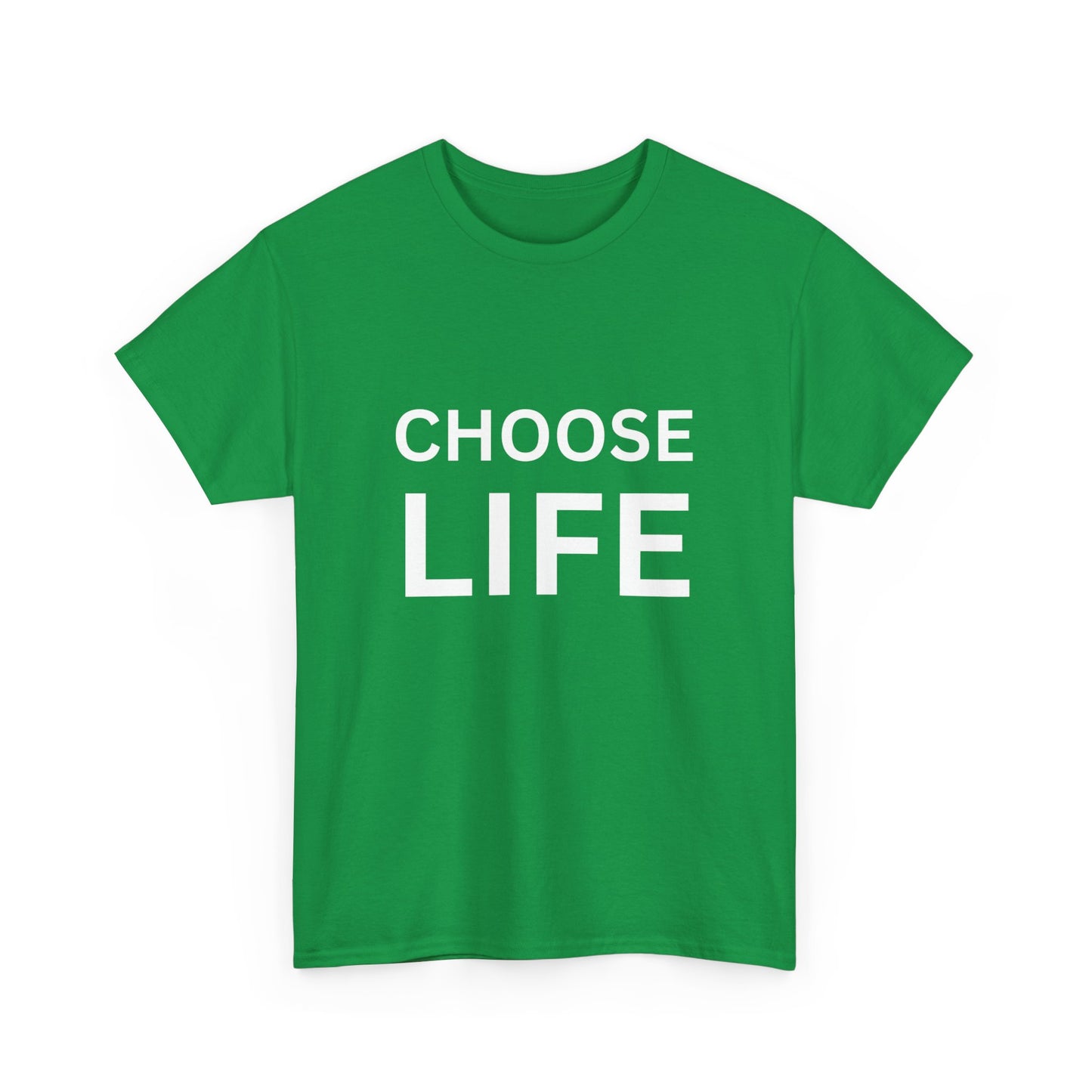 "Choose life" Unisex Cotton Tee