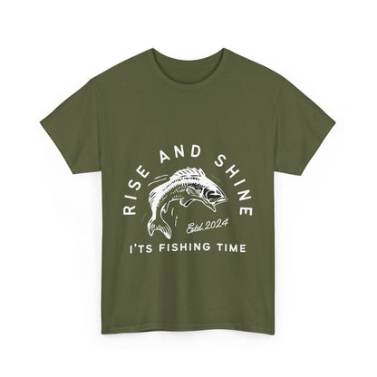 "Rise and shine it's fishing time" Unisex Cotton Tee