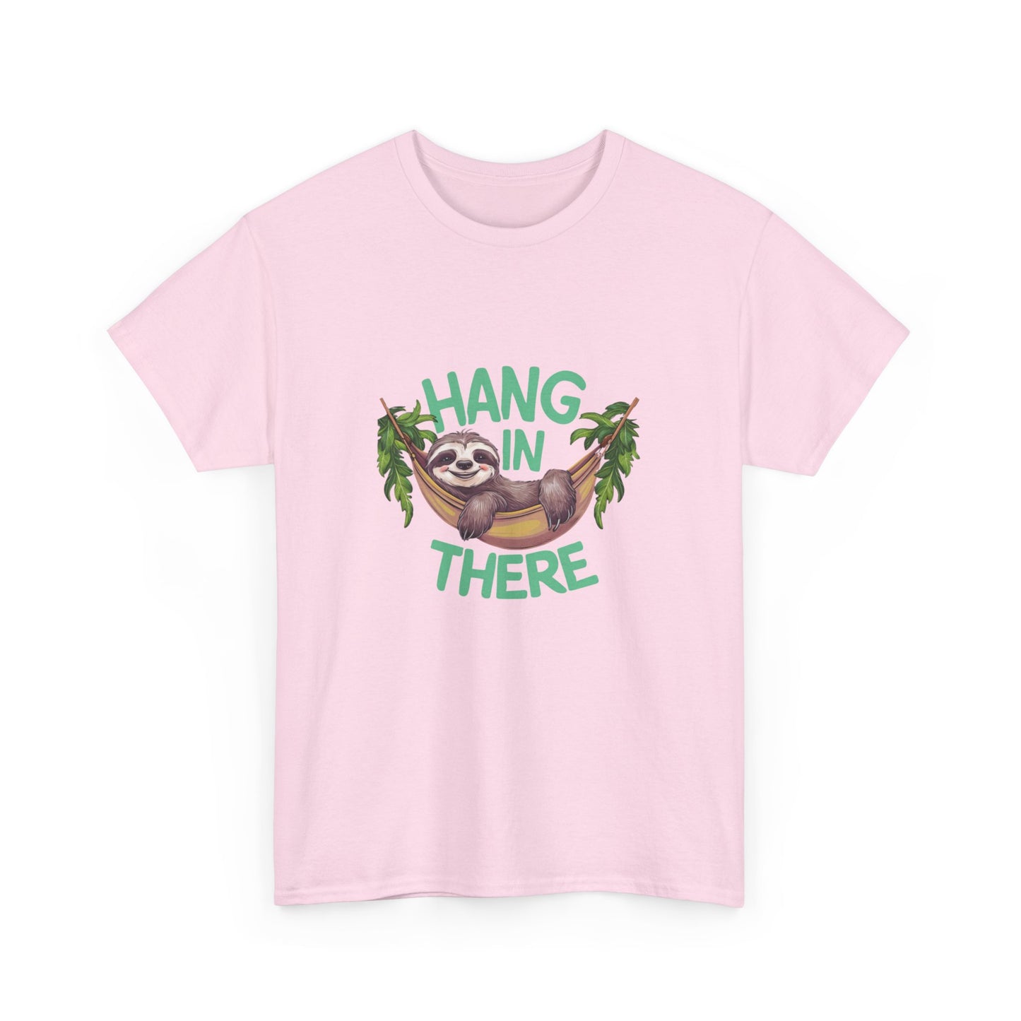 "Hang in there" Unisex Cotton Tee