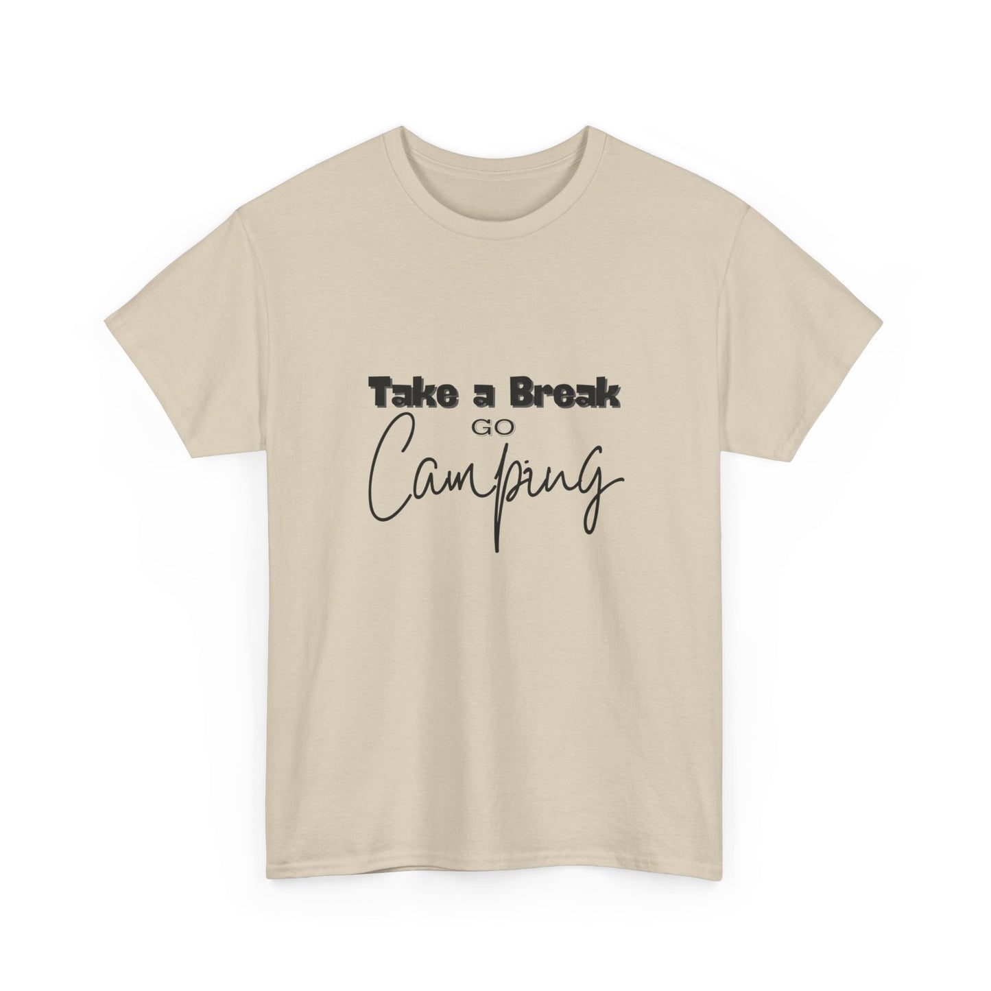 "Take a Break, Go Camping" Unisex Cotton Tee