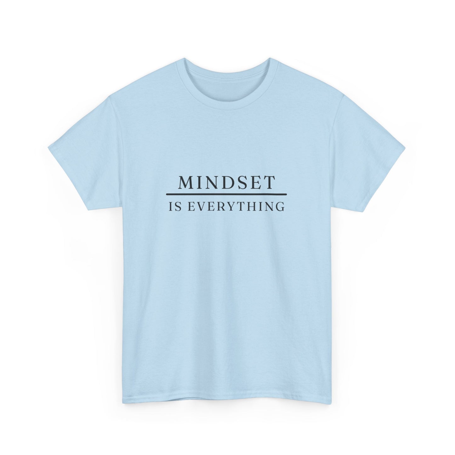 "Mindset is everything" Unisex Cotton Tee