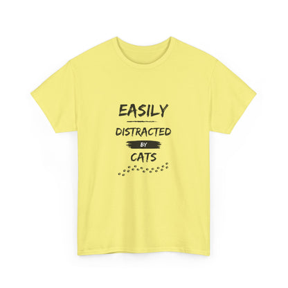 "Easily distracted by cats" Unisex Cotton Tee