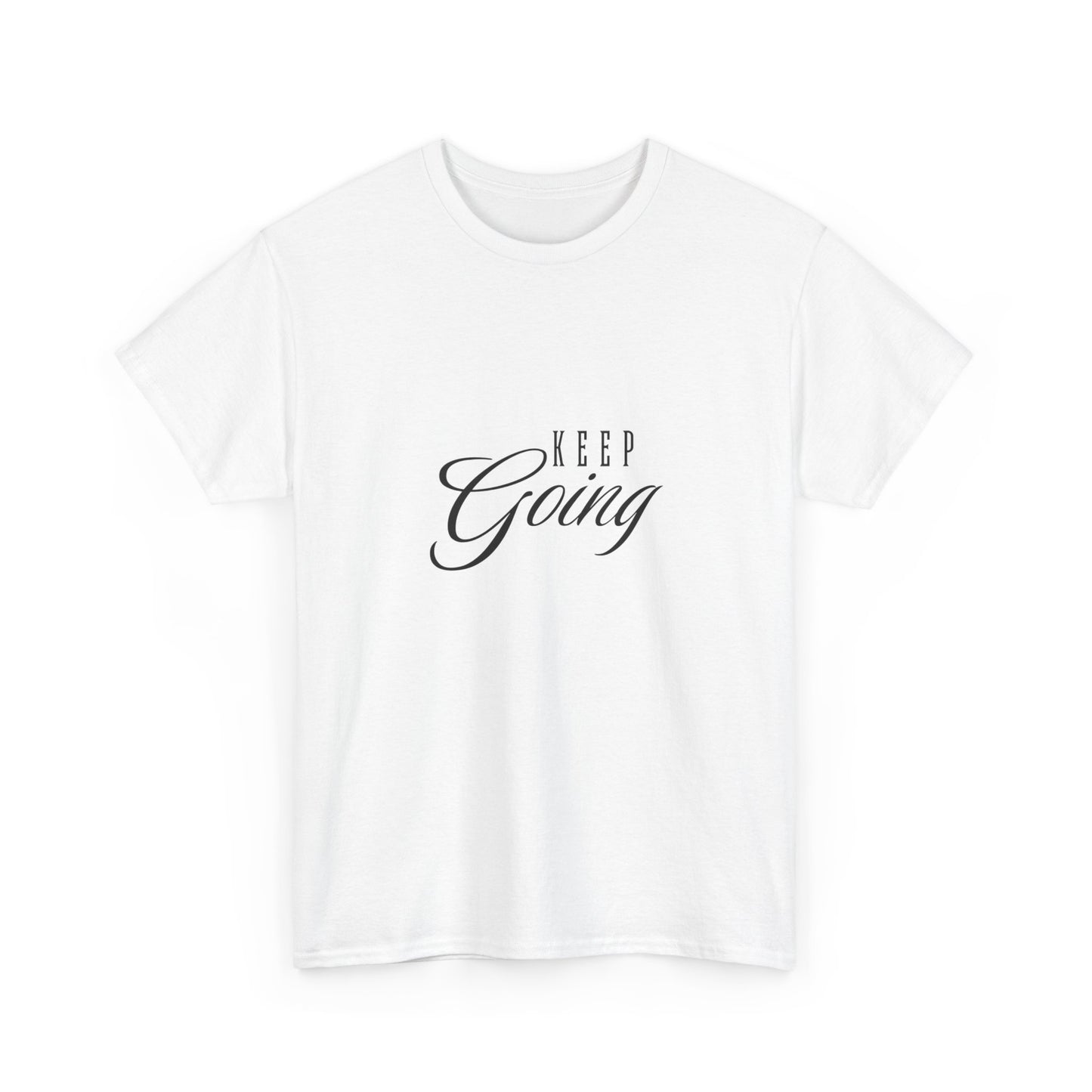 "Keep going" Unisex Cotton Tee