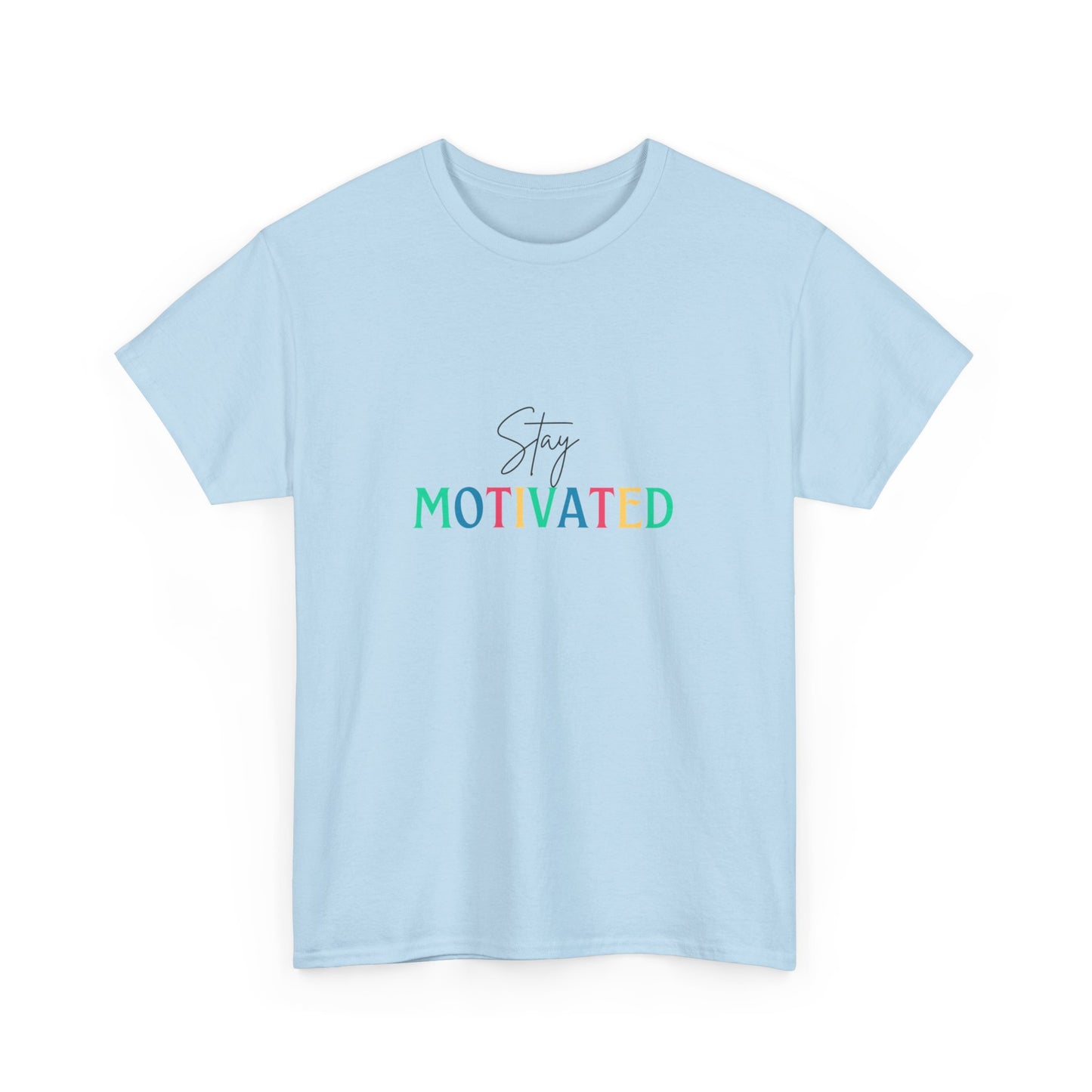 "Stay motivated" Unisex Cotton Tee