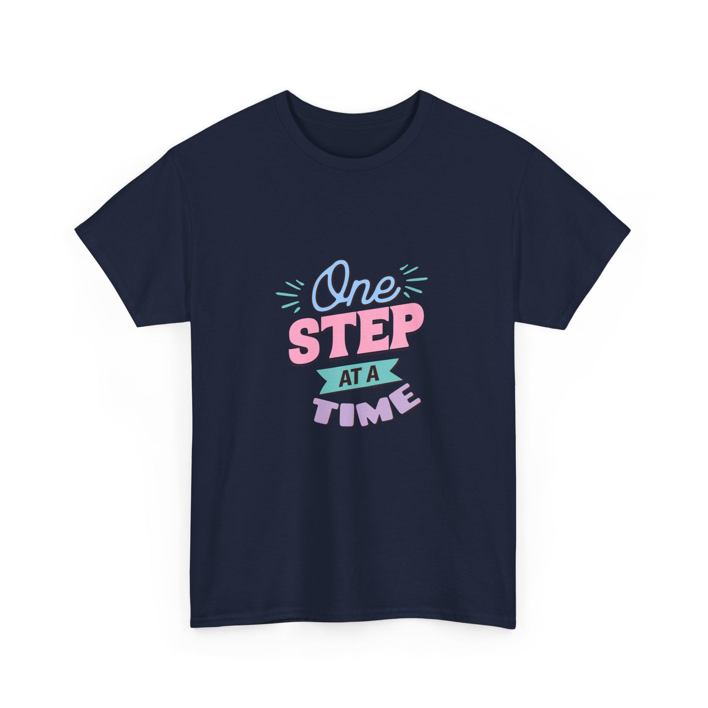 "One step at a time" Unisex Cotton Tee