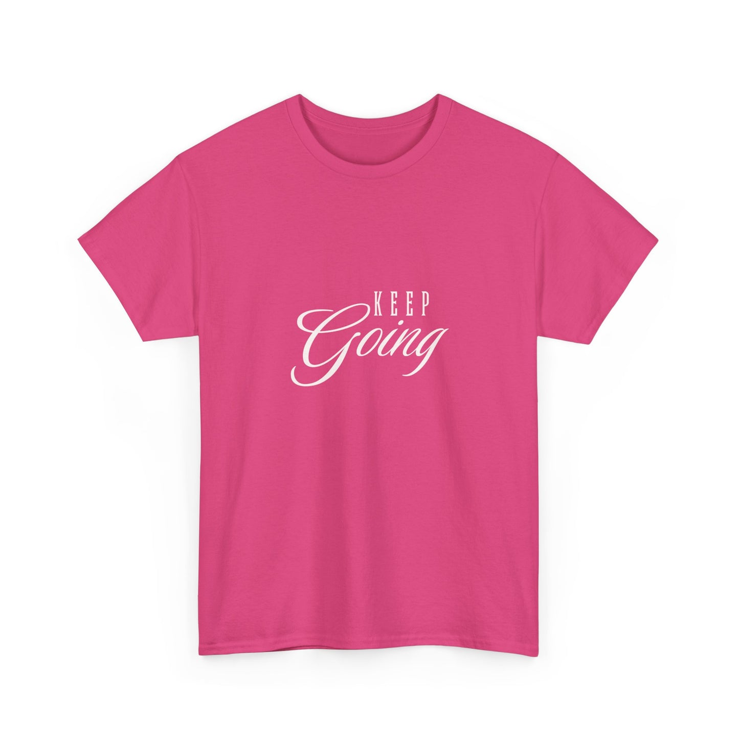 "Keep going" Unisex Cotton Tee