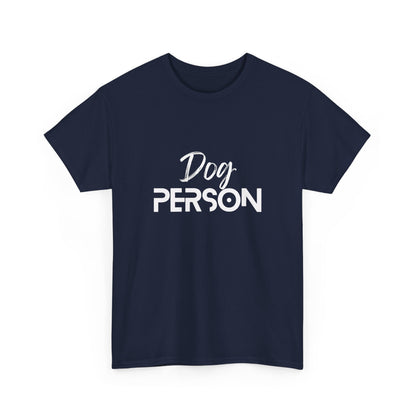 "Dog person" Unisex Cotton Tee