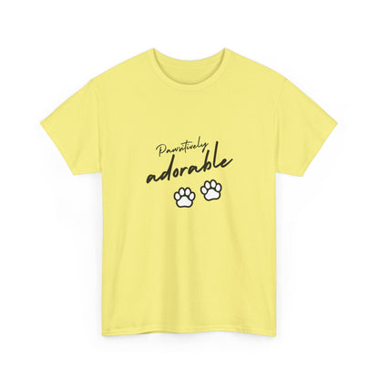 "Pawsitively adorable" Unisex Cotton Tee