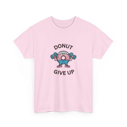 "Donut giveup" Unisex Cotton Tee