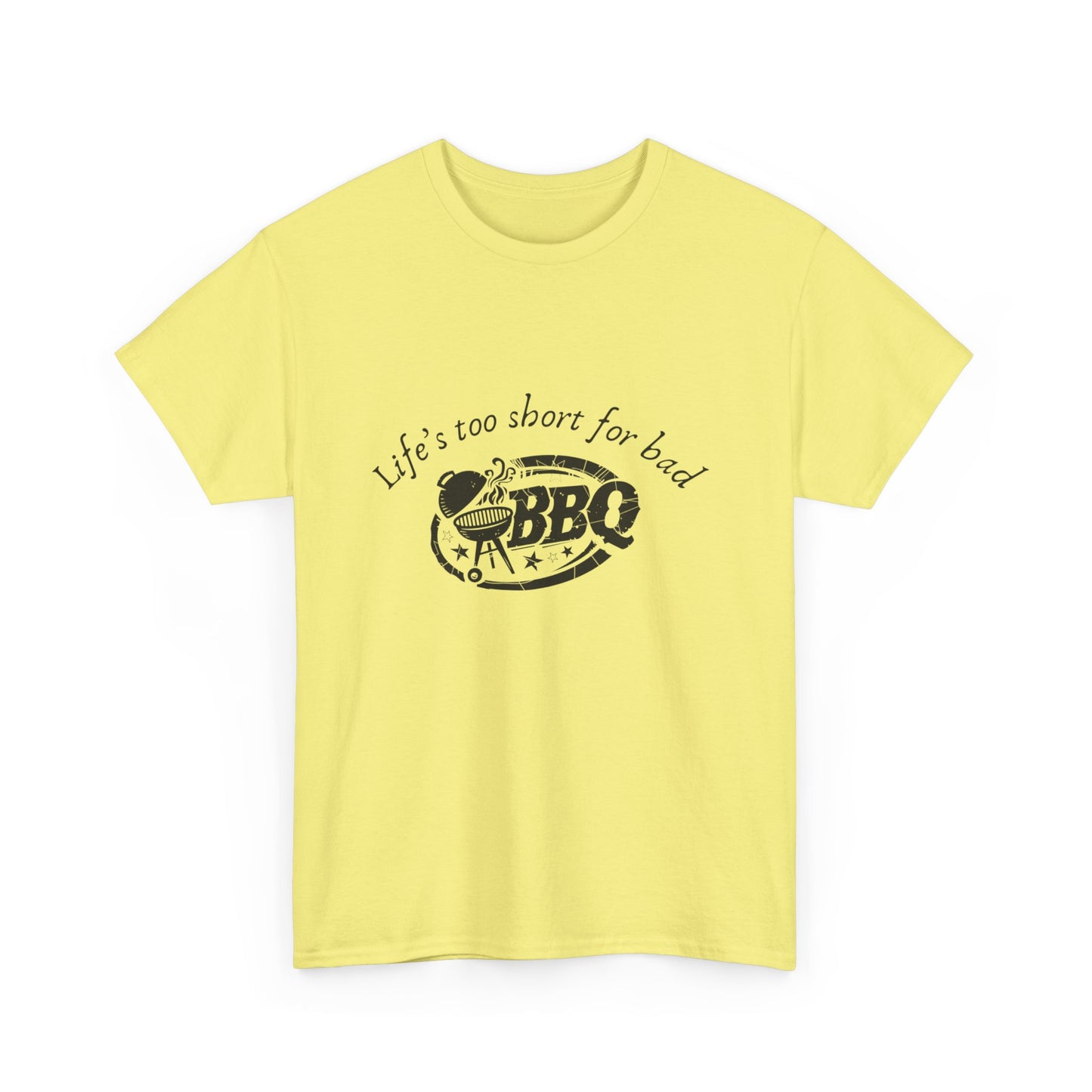 "Life's too short for bad BBQ." Unisex Cotton Tee