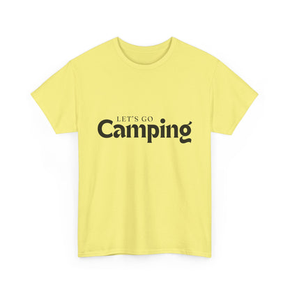 "Let's go camping" Unisex Cotton Tee