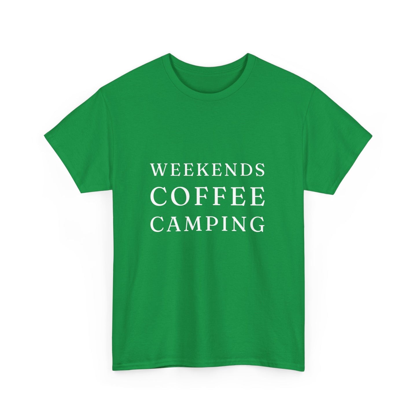 "Weekends coffee camping" Unisex Cotton Tee