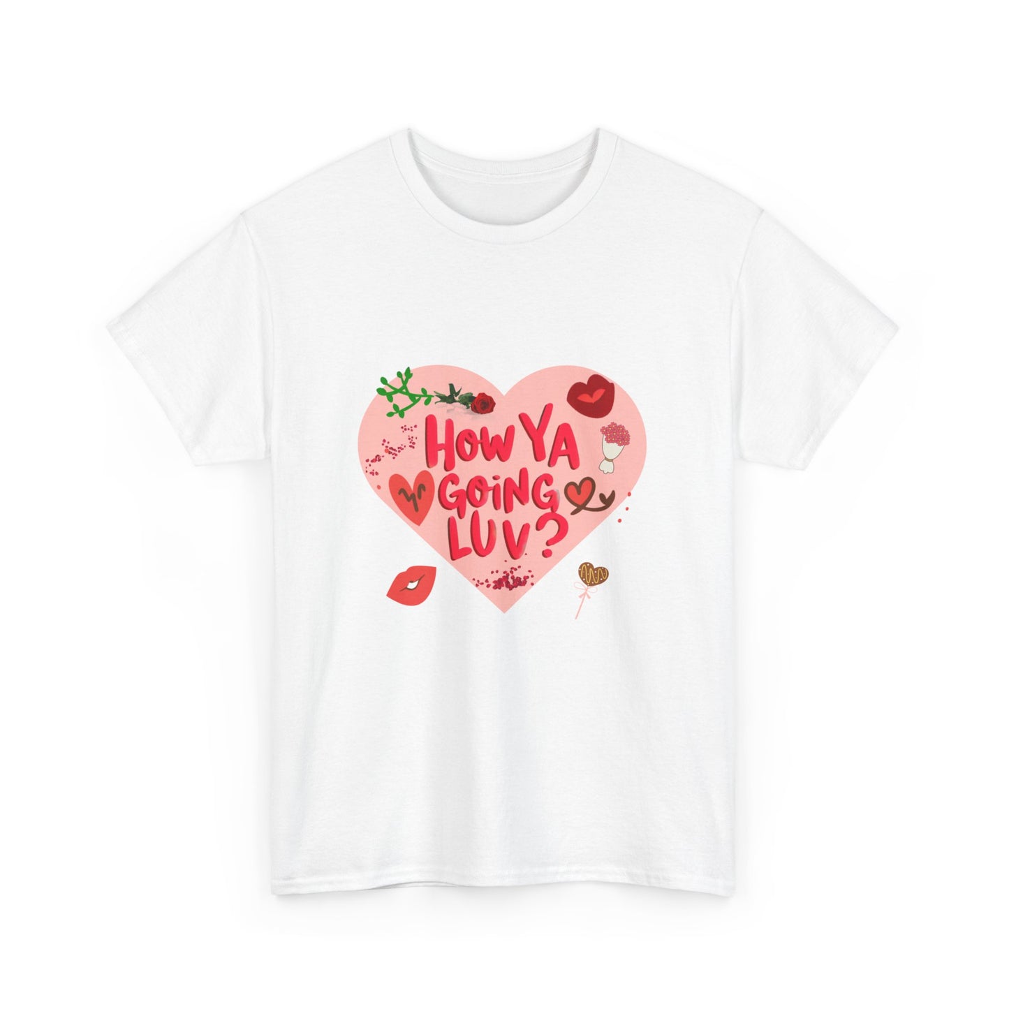 "How ya going luv?" Unisex Cotton Tee