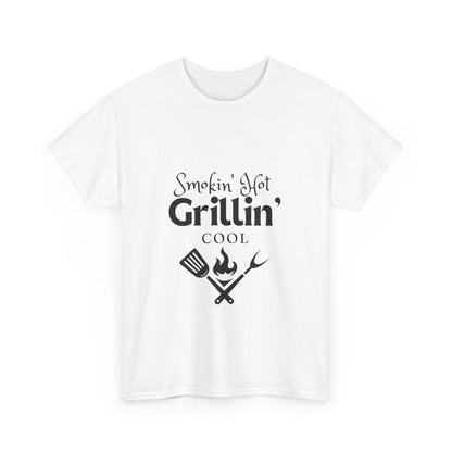 "Smokin' hot and grillin' cool." Unisex Cotton Tee