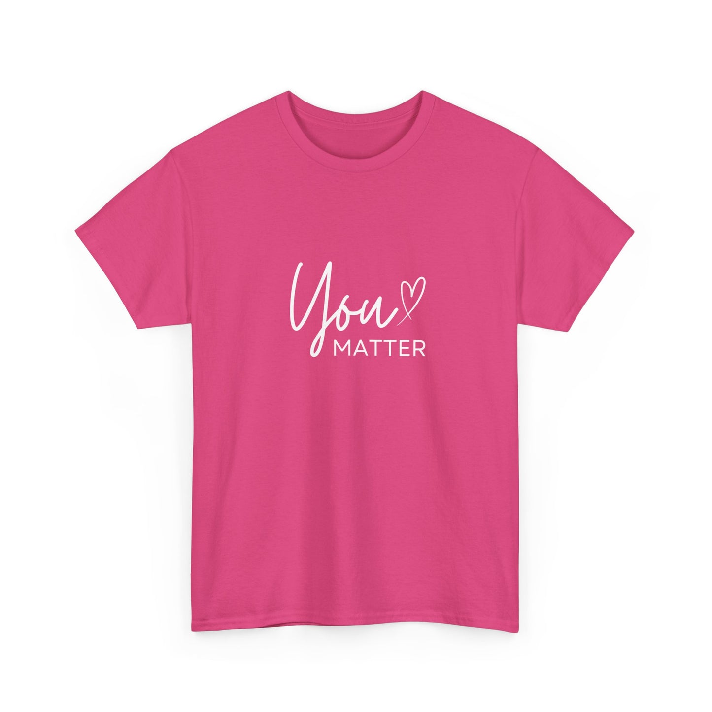 "You matter" Unisex Cotton Tee