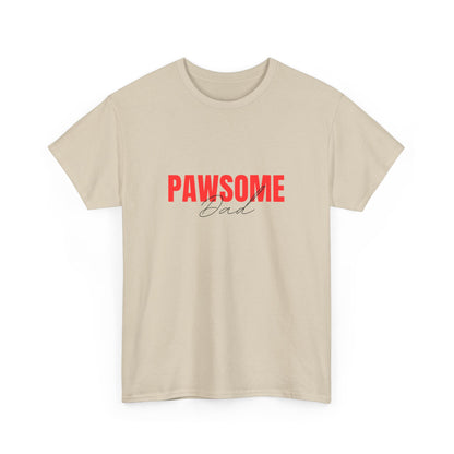 "Pawsome dad" Unisex Cotton Tee