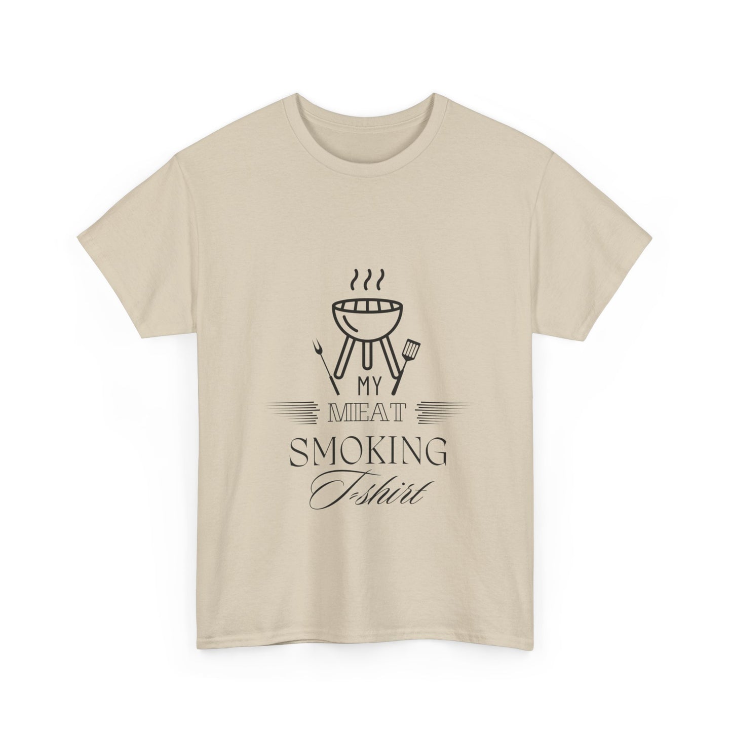 "My meat smoking t-shirt" Unisex Cotton Tee