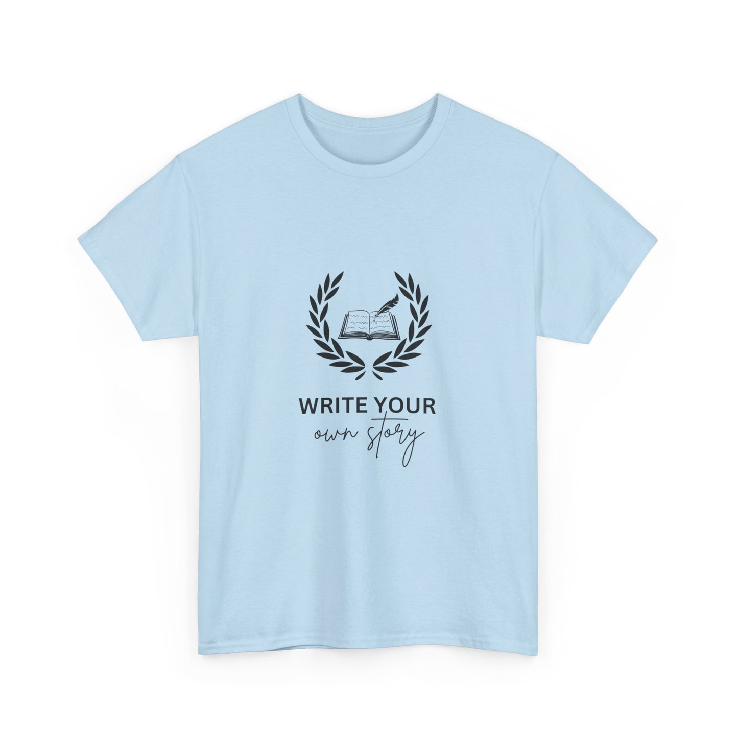 "Write your own story" Unisex Cotton Tee