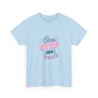 "One step at a time" Unisex Cotton Tee