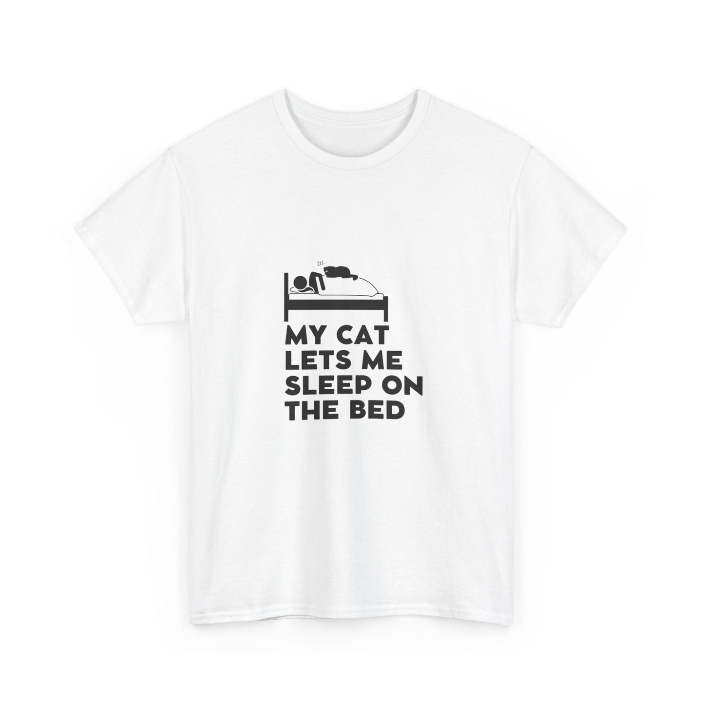 "My cat lets me sleep on the bed" Unisex Cotton Tee