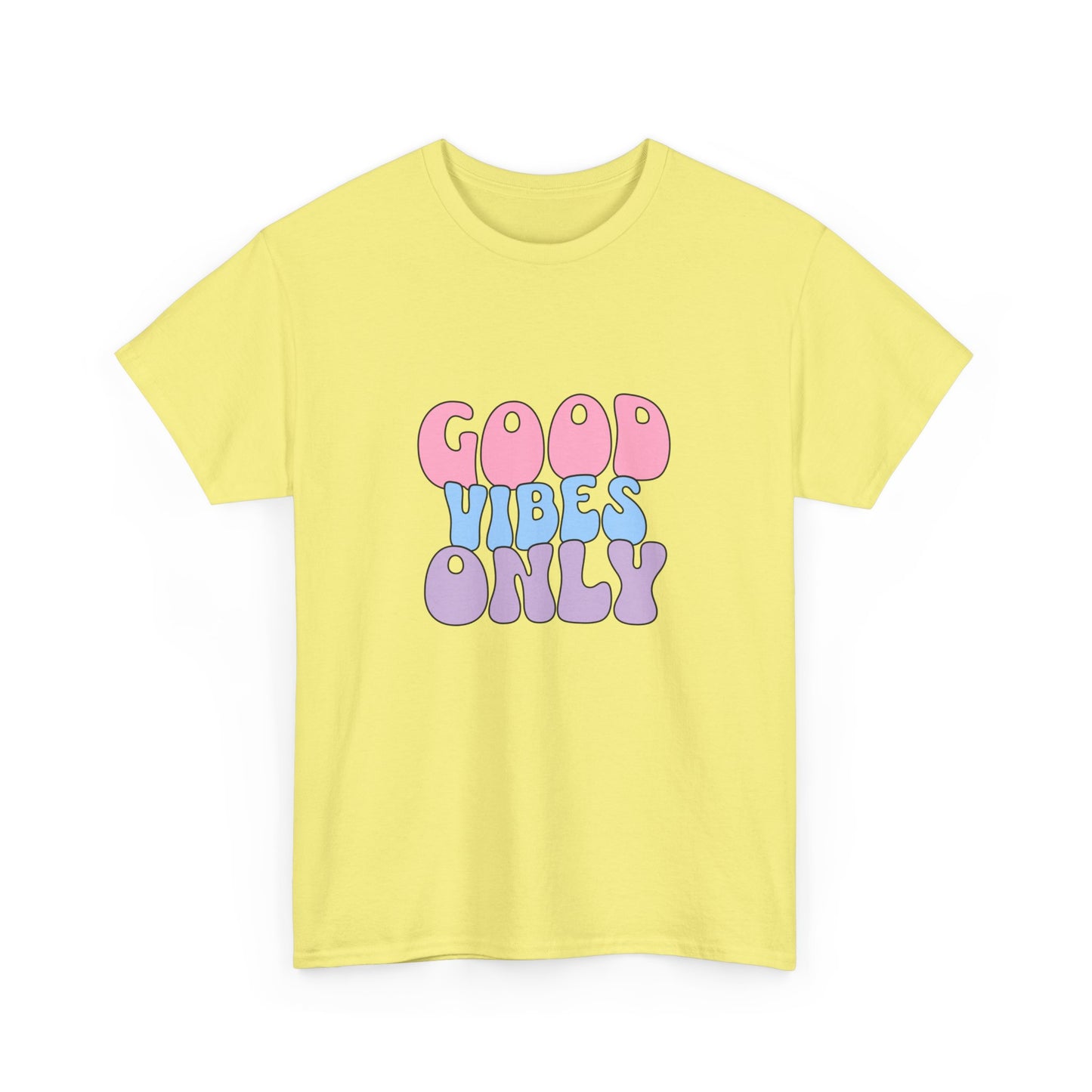 "Good vibes only" Unisex Cotton Tee