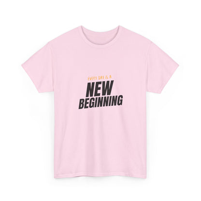 "Every day is a new beginning" Unisex Cotton Tee