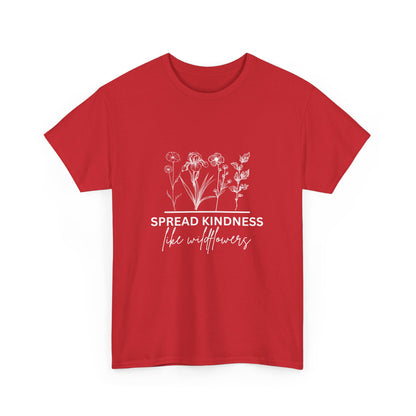 "Spread kindness like wildflowers" Unisex Cotton Tee