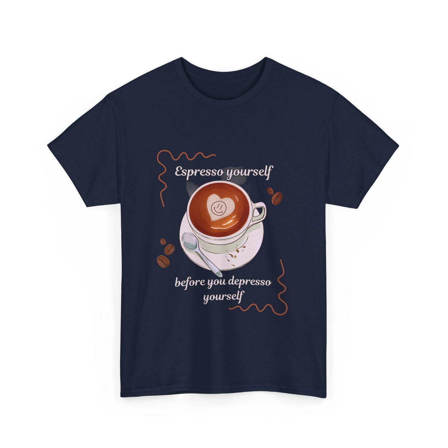 "Espresso yourself before you depresso yourself" Unisex Cotton Tee