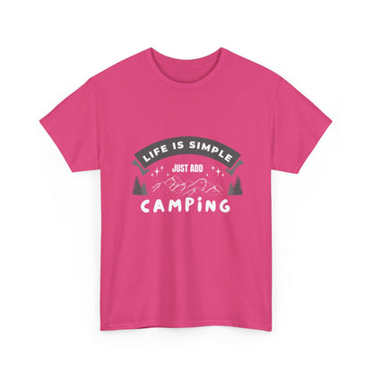 "Life is Simple, Just Add Camping" Unisex Cotton Tee