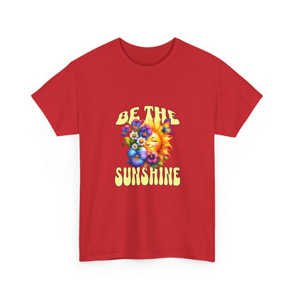 "Be the sunshine" Unisex Cotton Tee