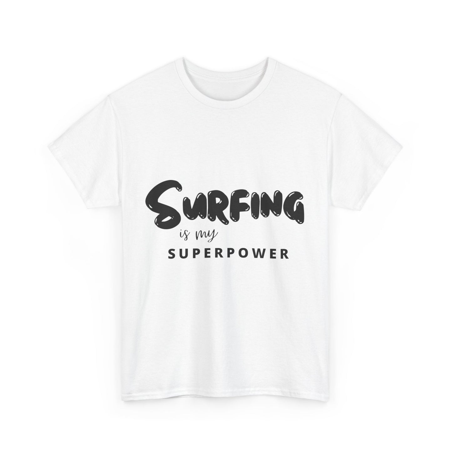 "Surfing is my superpower." Unisex Cotton Tee