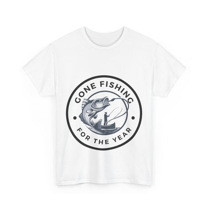 "Gone fishing for the year" Unisex Cotton Tee