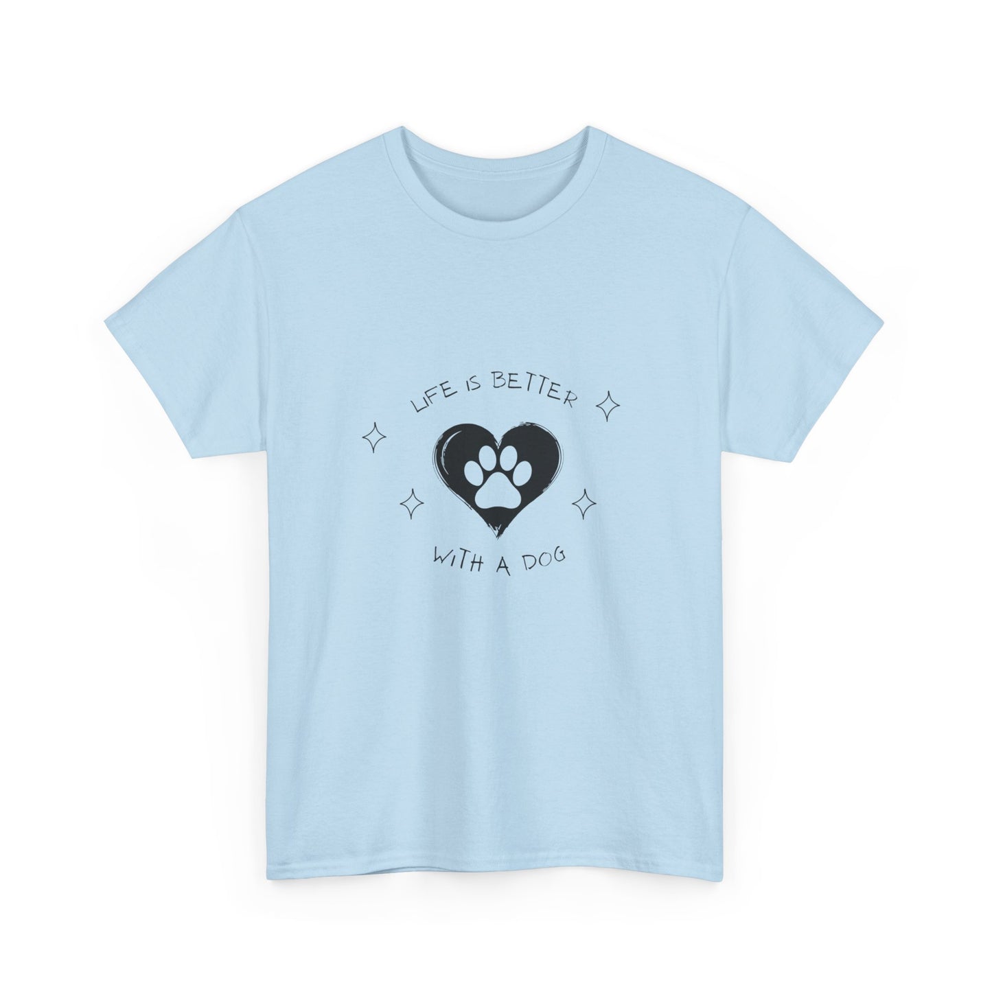 "Life is better with a dog" Unisex Cotton Tee