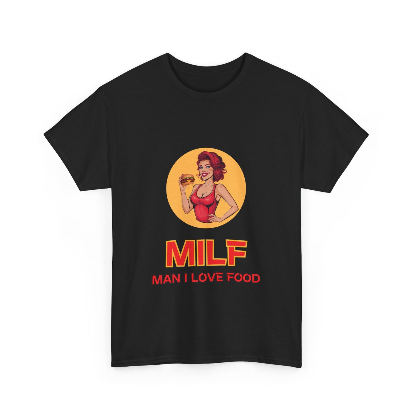 "Milf man I love food" Unisex Cotton Tee