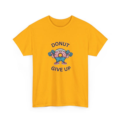 "Donut giveup" Unisex Cotton Tee