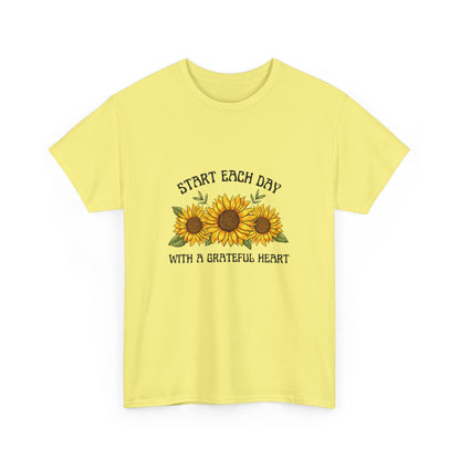 "Start each day with a grateful heart" Unisex Cotton Tee