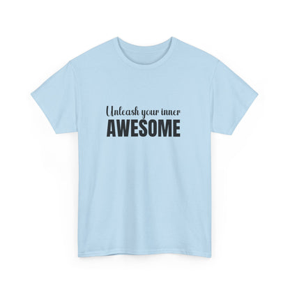 "Unleash your inner awesome" Unisex Cotton Tee